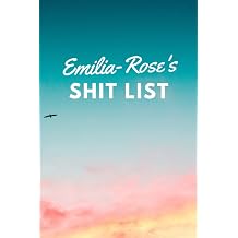 Emilia-Rose's Shit List Personalised Name Journal for Emilia-Rose - Lined Notebook Birthday Present for Emilia-Rose - 6x9 inches - 110 pages