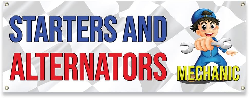 Starters and Alternators Mechanic | 18" X 48" Banner | Heavy Duty 13oz. Outdoor Vinyl Single Sided with Grommets | Made in The USA