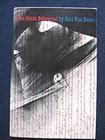 The Great Rehearsal: The Story of the Making and Ratifying of the Consitutiton of the United States B0007H426Y Book Cover