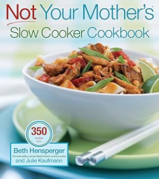 Paperback Not Your Mother's Slow Cooker Cookbook Book