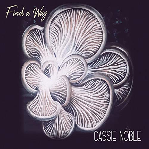 Find A Way [Audio CD] Cassie Noble
