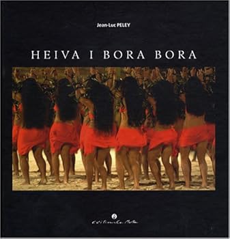 Hardcover Heiva i Bora Bora [French] Book