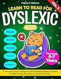 Learn to Read for Dyslexic Kids (Vol 3). A Structured Orton-Gillingham and Decodable Readers Program to Build Phonics, Decoding, and Reading Fluency.