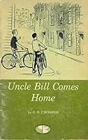 Uncle Bill Comes Home B0007I4A42 Book Cover