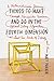 Things to Make and Do in the Fourth Dimension: A Mathematician's Journey Through Narcissistic Numbers, Optimal Dating Algorithms, at Least Two Kinds of Infinity, and More