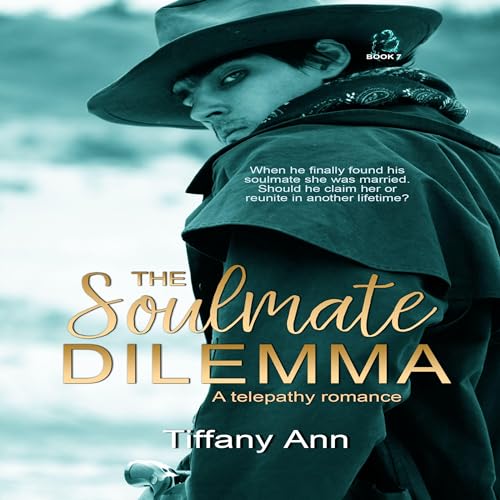 The Soulmate Dilemma by Tiffany Ann episode artwork