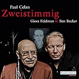  Zweistimmig: Hommage an Paul Celan