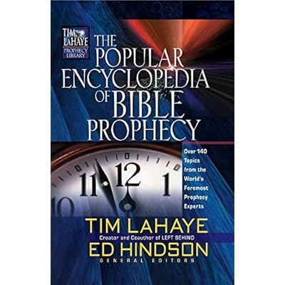 The Popular Encyclopedia of Bible Prophecy