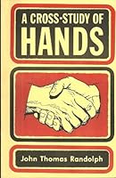 A cross-study of hands: Sermons for Lent and Easter 0895363666 Book Cover