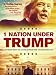 1 Nation Under Trump