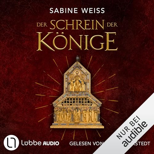 Der Schrein der K&ouml;nige Audiolibro Por Sabine Wei&szlig; arte de portada