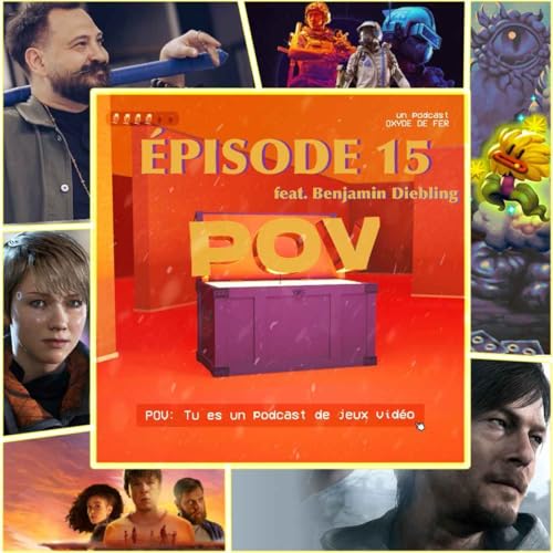 Episode 15 (avec Benjamin Diebling) - Narration &agrave; embranchements, Adaptation JV en film & Silent Hills PT