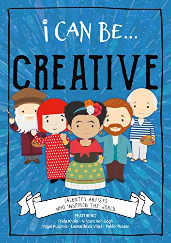Creative (I Can Be...)