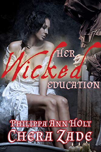 Her Wicked Education (English Edition)