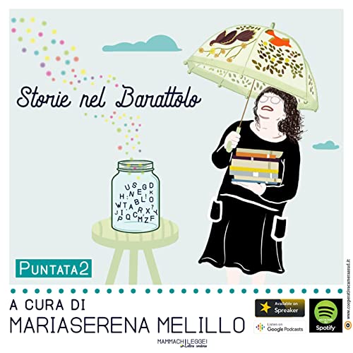 Puntata2_Storienelbarattolo
