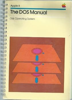 Spiral-bound Apple II The DOS Manual Disk Operating System Book