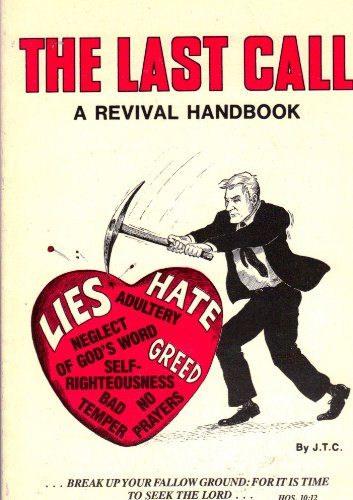 The Last Call A Revival Handbook B005LT6C9I Book Cover