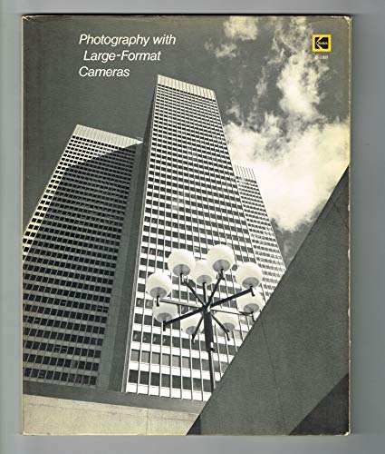 Photography with Large-format Cameras 0879859261 Book Cover