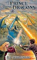A Prince Among Dragons 1928112129 Book Cover