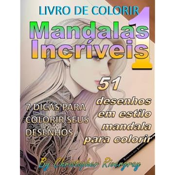 Capa do livro Mandalas Incríveis Volume 1: 51 desenhos em estilo mandala para colorir