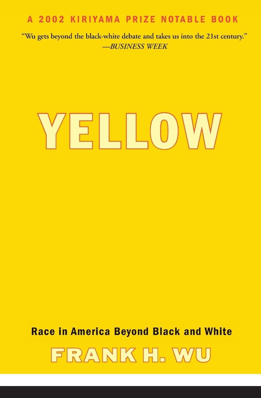 Yellow: Race in America Beyond Black and White