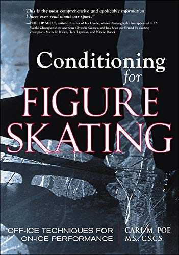 Télécharger Conditioning for Skating: Off-Ice Techniques for On-Ice Performance Gratuit