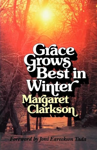 Grace Grows Best in Winter