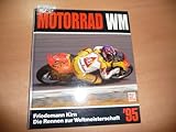  Motorrad WM \'95: Die Rennen zur Weltmeisterschaft