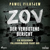 ZOV - Der verbotene Bericht Hörbuch