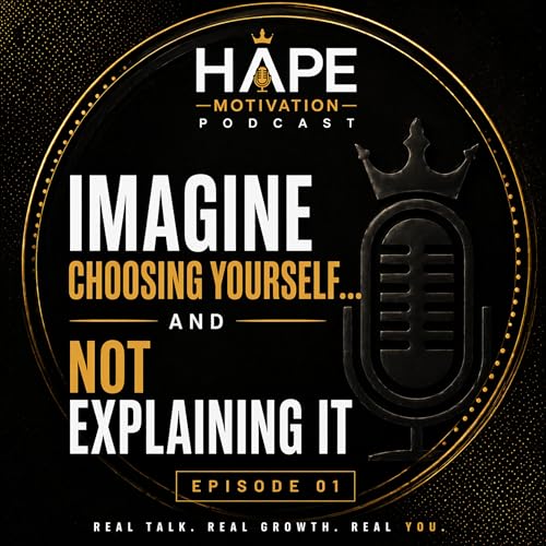 Imagine Choosing Yourself and Not Explaining It