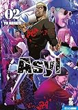 Asyl 2: Digital Edition (Italian Edition)