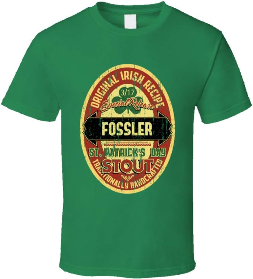 Fossler Original Irish Recipe Stout St Patrick's Day Family Reunion Distressed T Shirt