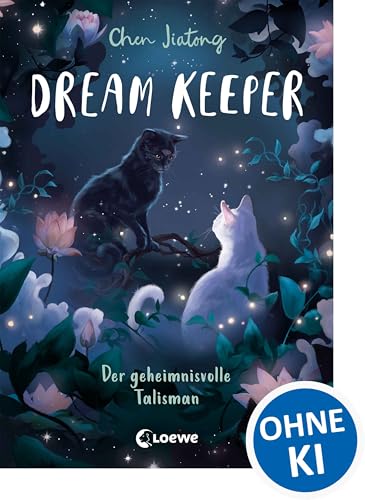 Dream Keeper (Band 3) - Der geheimnisvolle Talisman: Das Gleichgewicht im Traumreich gerät ins Wanken! - All-Age-Fantasy des White Fox-Autors ab 9 Jahren (German Edition)