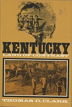 Hardcover Kentucky Land of Contrast Book