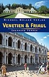  Venetien & Friaul: Reisehandbuch mit vielen praktischen Tipps