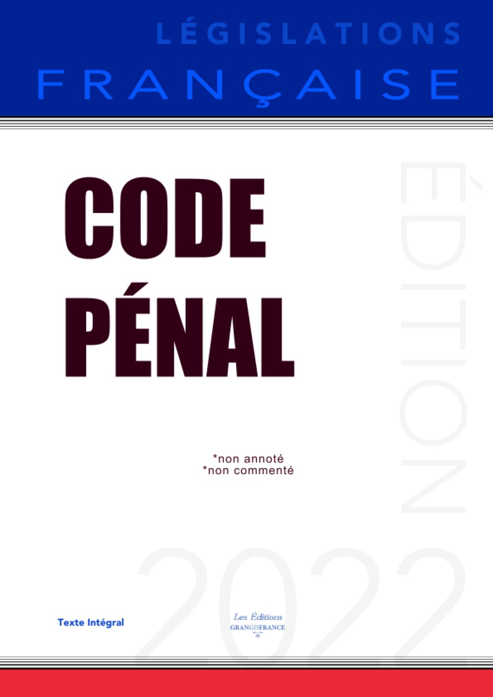 Code pénal: Non annoté