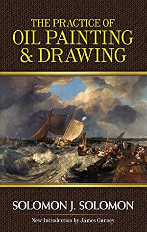 Book cover The Practice of Oil Painting and Drawing (Dover Art Instruction)