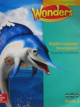 Spiral-bound Wonders for English Learners Grade 2 California English Language Development Teacher's Edition Book