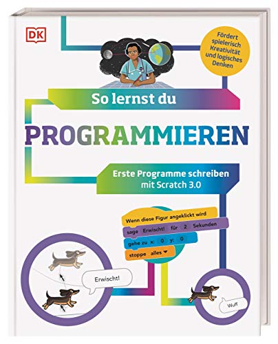 Télécharger So lernst du Programmieren: Erste Programme schreiben mit Scratch 3.0. Fördert spielerisch Kreativi Livre eBook France