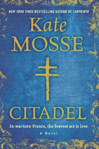 Citadel: A Novel by Mosse, Kate(March 18, 2014)... B014S2P0VO Book Cover