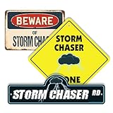 Storm Chaser (3 Pack) Plastic Street Sign Crossing Sign Warning Sign Vintage Rustic Beware Warning Xing Weather Adventure Tornado Nature Thrill Outdoors Science Fun Decor Explorer
