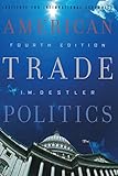 American Trade Politics