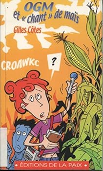 OGM et Chant de Mais