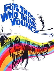 For Those Who Think Young