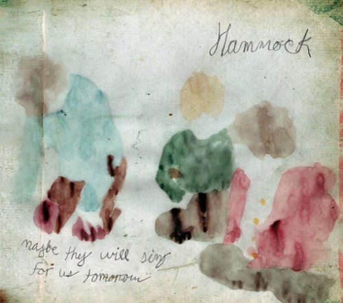 Hammock Maybe They Will Sing For Us Tomorrow Amazon Com Music