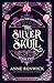 The Silver Skull (The Elemental Web Chronicles Book 2)
