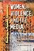 Women, Violence, and the Media: Readings in Feminist Criminology (New England  Gender, Crime & Law)