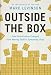 Outside the Box: How Globalization Changed from Moving Stuff to Spreading Ideas