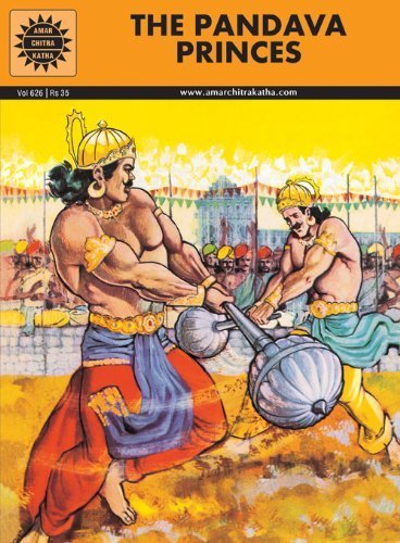 The Pandava Princes (Amar Chitra Katha) 8175080469 Book Cover
