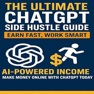 The Ultimate ChatGPT Side Hustle Guide cover art
